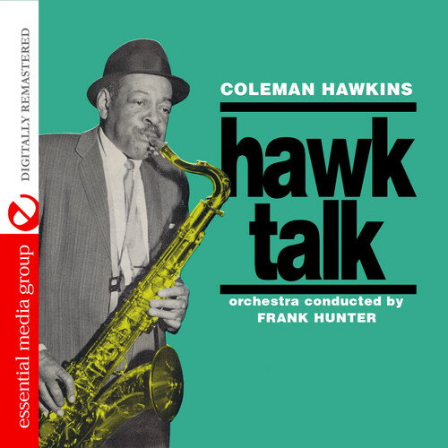 コールマンホーキンス Coleman Hawkins - Hawk Talk CD アルバム 【輸入盤】