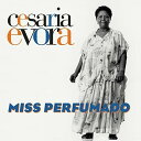 セザリアエヴォラ Cesaria Evora - Miss Perfumado LP レコード 【輸入盤】