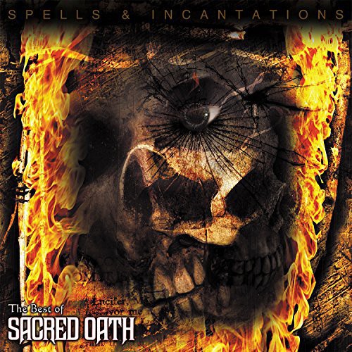 【取寄】Sacred Oath - Spells ＆ Incantations: The Best of Sacred Oath LP レコード 【輸入盤】