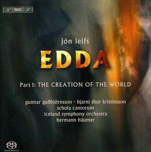 Leifs / Guobjornsson / Kristinsson / Cantorum - Edda 1: Creation of the World - Oratorio SACD yAՁz
