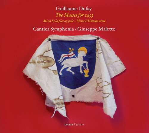 Dufay / Maletto / Cantica Sym - Masses for 1453 CD Х ͢ס