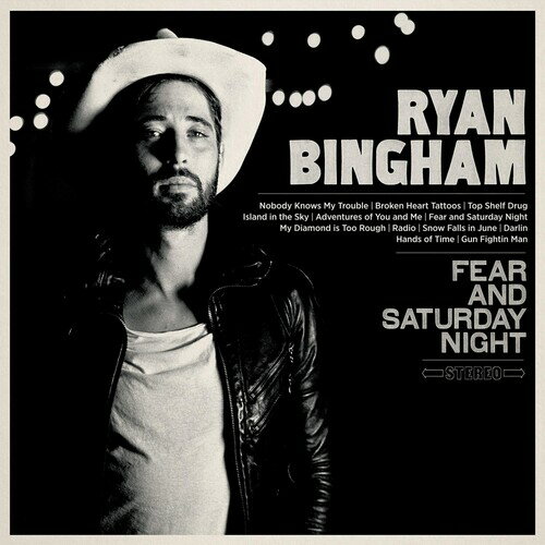 Ryan Bingham - Fear ＆ Saturday Night CD アルバム 