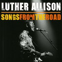 Luther Allison - Songs From The Road CD アルバム 【輸入盤】