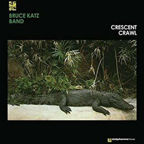 【取寄】Bruce Katz Band - Crescent Crawl LP レコード 【輸入盤】