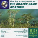 【取寄】Sounds Of Nature - The Amazon Basin CD アルバム 【輸入盤】