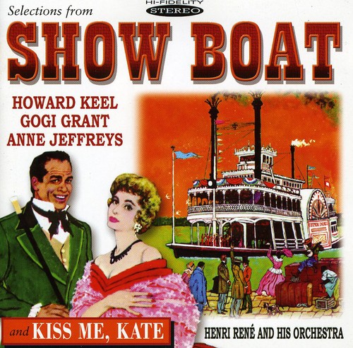 【取寄】Sel From Show Boat ＆ Kiss M / O.S.T. - Selections From Show Boat and Kiss Me Kate CD アルバム 【輸入盤】