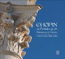 Chopin / Gomez-Tagle - 24 Preludes Op 28 / Polonaises Op 53 in a Sharp CD アルバム 【輸入盤】