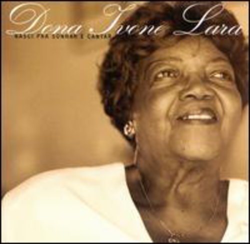 【取寄】Dona Ivone Lara - Nasci Pra Sonhar E Cantar CD アルバム 【輸入盤】