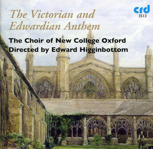 Choir of New College Oxford / Higginbottom - Victorian ＆ Edwardian Anthem CD アルバム 【輸入盤】
