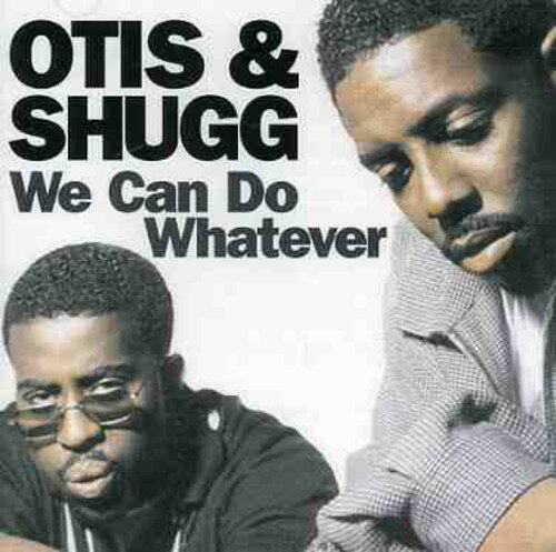 【取寄】Otis ＆ Shugg - We Can Do Whatever CD アルバム 【輸入盤】