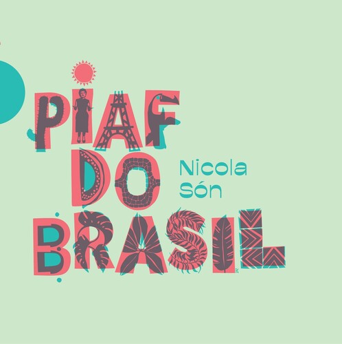 【取寄】Nicola Son - Piaf Do Brasil CD アルバム 【輸入盤】