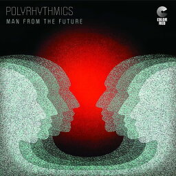 Polyrhythmics - Man From The Future LP レコード 【輸入盤】