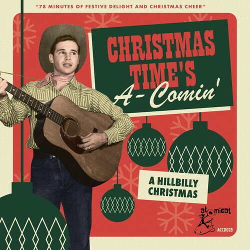 【取寄】Christmas Time's a-Comin': A Hillbilly / Various - Christmas Time's A-Comin': A Hillbilly Christmas (Various Artists) CD アルバム 【輸入盤】