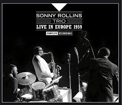 【取寄】Sonny Trio Rollins - Live in Europe 1959: Complete Recordings CD アルバム 【輸入盤】