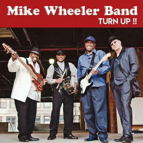 Mike Wheeler - Turn Up CD アルバム 【輸入盤】