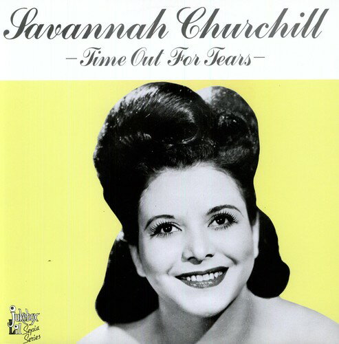 Savannah Churchill - Time Out for Tears LP 쥳 ͢ס