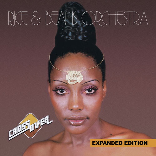 Rice ＆ Beans Orchestra - Cross Over (Expanded Edition) CD アルバム 【輸入盤】