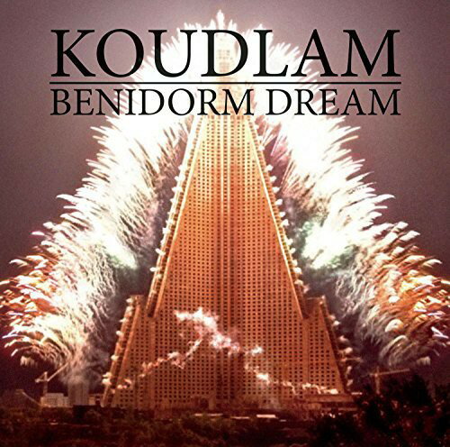 【取寄】Koudlam - Benidorm Dream CD アルバム 【輸入盤】