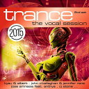 【取寄】Trance: Vocal Session 2015 / Various - Trance: Vocal Session 2015 CD アルバム 【輸入盤】