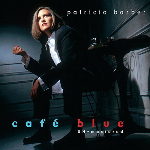 Patricia Barber - Cafe Blue - Unmastered SACD 【輸入盤】