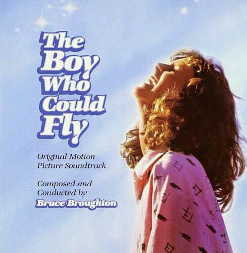 【取寄】Bruce Broughton - The Boy Who Could Fly (オリジナル・サウンドトラック) サントラ CD アルバム 【輸入盤】