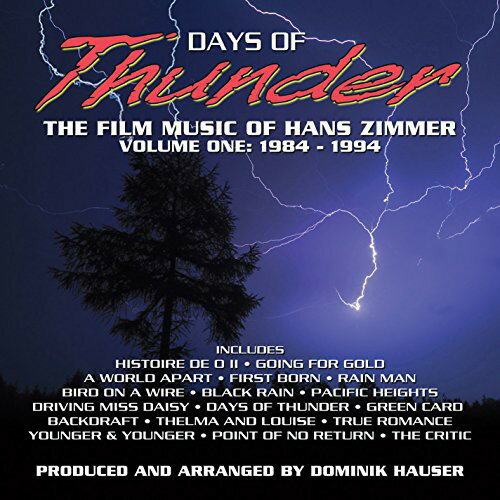 ハンスジマー Hans Zimmer - Days of Thunder: The Film Music of Hans Zimmer: Volume One: 1984-1994 CD アルバム 【輸入盤】