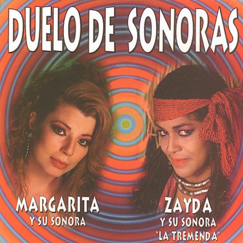 Sonora De Margarita / Zayda Y Su Sonora Tremenda - Duelos De Sonoras CD アルバム 