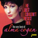 Alma Cogan - He Just Couldn't Resist Her: Very Best of CD アルバム 【輸入盤】
