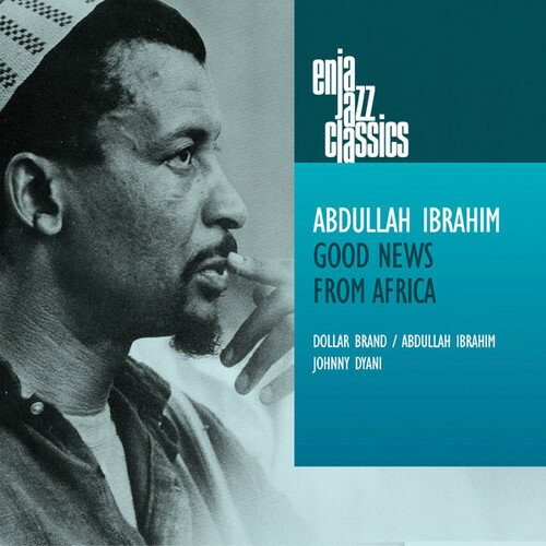 Abdullah Ibrahim - Good News From Africa CD アルバム 【輸入盤】