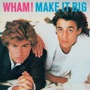 Wham - Make It Big CD アルバム 【輸入盤】