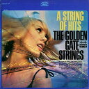 Golden Gate Strings - A String of Hits CD アルバム 【輸入盤】