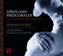 Frescobaldi / Flores / Ens Clematis / Garcia-Alarc - Il Regno D'amore CD アルバム 【輸入盤】