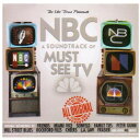 NBC Must See TV / O.S.T. - NBC: A Soundtrack of Must See TV (オリジナル・サウンドトラック) サントラ CD アルバム 【輸入盤】