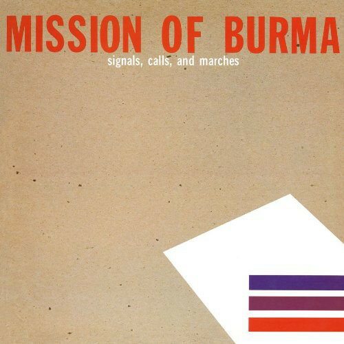 Mission of Burma - Signals, Calls and Marches LP レコード 【輸入盤】