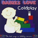 【取寄】ハドソンマンセボ Judson Mancebo - Babies Love: Coldplay CD アルバム 【輸入盤】