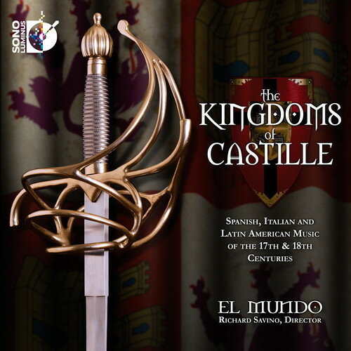 Mundo / Savino - Kingdoms of Castille CD アルバム 