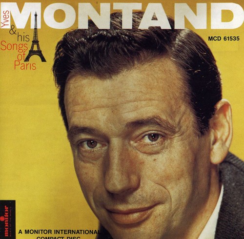 【取寄】イヴモンタン Yves Montand - His Songs of Paris ＆ Others CD アルバム 【輸入盤】