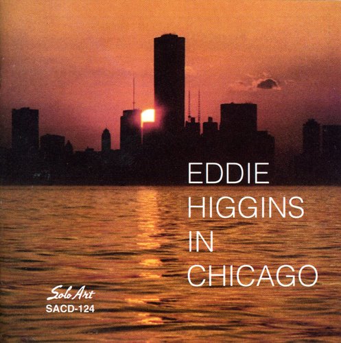 Eddie Higgins - In Chicago CD アルバム 【輸入盤】