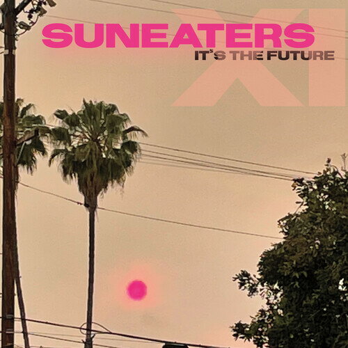 【取寄】Suneaters - Suneaters Xi: It's The Future CD アルバム 【輸入盤】