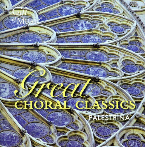 Palestrina / Magdala - Great Choral Classics CD アルバム 【輸入盤】