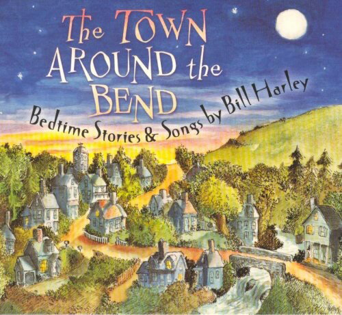 【取寄】Bill Harley - Town Around the Bend CD アルバム 【輸入盤】