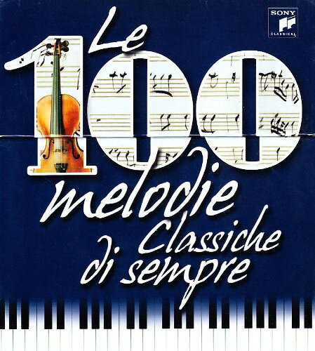 【取寄】Le 100 Melodie Classiche Di Sempre / Various - Le 100 Melodie Classiche Di Sempre CD アルバム 【輸入盤】