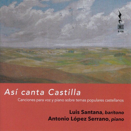 Arabaolaza / Gombau / Guridi / Santana / Serrano - Asi canta Castilla CD アルバム 【輸入盤】