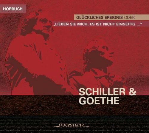 Schiller / Goethe / Heintze / Wisbach - Gluckliches Ereignis oder CD アルバム 