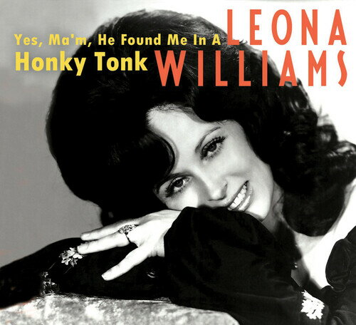 Leona Williams - Yes Ma'am, He Found Me in a Honky Tonk CD アルバム 【輸入盤】