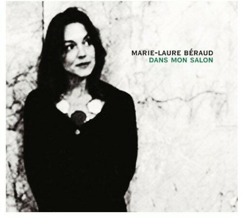 【取寄】Marie-Laure Beraud - Dans Mon Salon CD アルバム 【輸入盤】