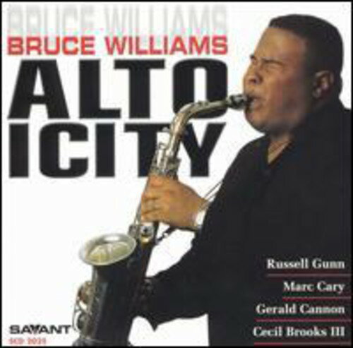 Bruce Williams - Altoicity CD アルバム 【輸入盤】