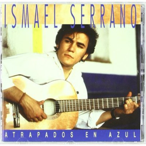 【取寄】Ismael Serrano - Atrapados en Azul CD アルバム 【輸入盤】