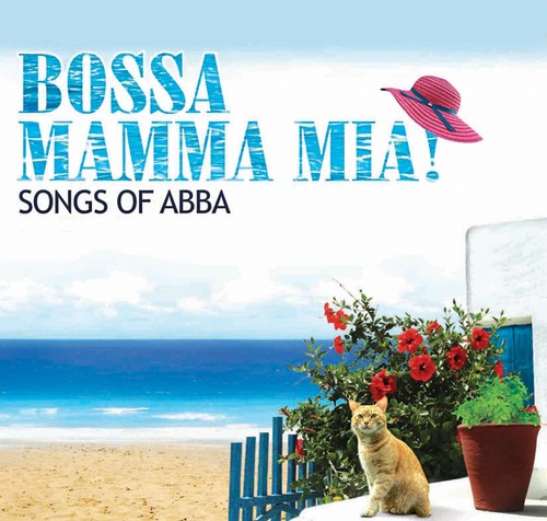【取寄】Bossa Mamma Mia: Songs of Abba / Var - Bossa Mamma Mia: Songs of ABBA CD アルバム 【輸入盤】