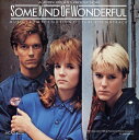 【取寄】Some Kind of Wonderful / O.S.T. - Some Kind of Wonderful (オリジナル・サウンドトラック) サントラ CD アルバム 【輸入盤】